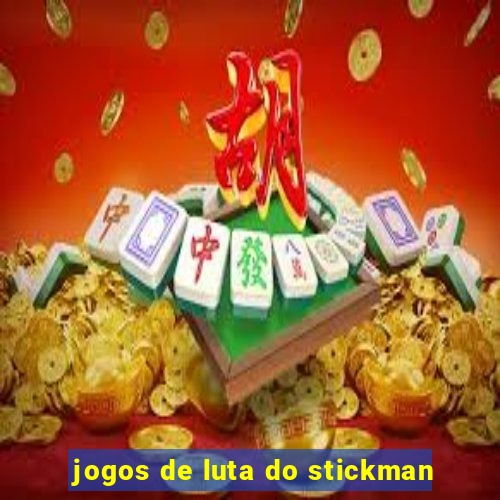 jogos de luta do stickman